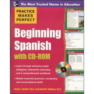 Practice Makes Perfect Beginning Spanish with CD-ROM (Practice Makes Perfect (McGraw-Hill))