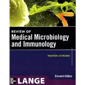 Review of Medical Microbiology and Immunology, Eleventh Edition (Lange Basic Science)