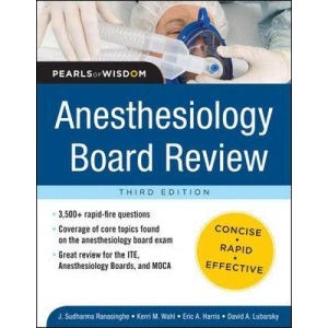 Anesthesiology Board Review Pearls of Wisdom 3/E (Pearls of Wisdom Medicine)