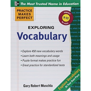 Practice Makes Perfect Exploring Vocabulary (Practice Makes Perfect Series)