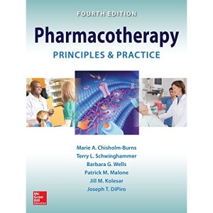 Pharmacotherapy Principles and Practice, Fourth Edition