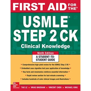 First Aid for the USMLE Step 2 CK, Ninth Edition (First Aid USMLE)