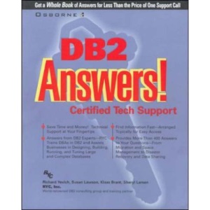 DB2 Answers!: Certified Tech Support