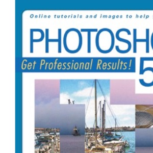 Photoshop 5.5 Professional Results