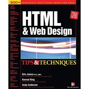 HTML & Web Design Tips & Techniques: Tips and Techniques