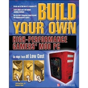 Build Your Own High-Performance Gamer's Mod PC (Consumer Education)