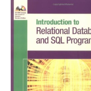 INTRODUCTION TO RELATIONAL DATABASES AND SQL PROGRAMMING