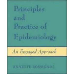 Principles and Practice of Epidemiology: An Engaged Approach