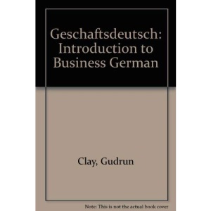 Geschaftsdeutsch: Introduction to Business German