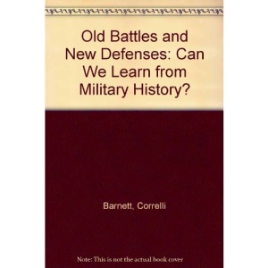 Old Battles and New Defences