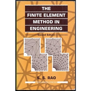 The Finite Element Method in Engineering