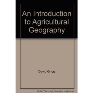 An Introduction to Agricultural Geography