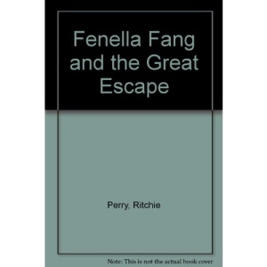 Fenella Fang and the Great Escape