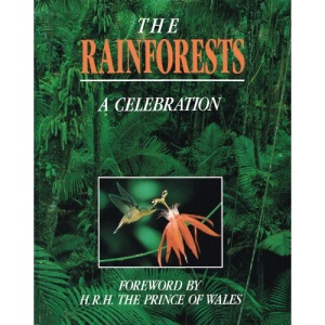 The Rainforests: A Celebration