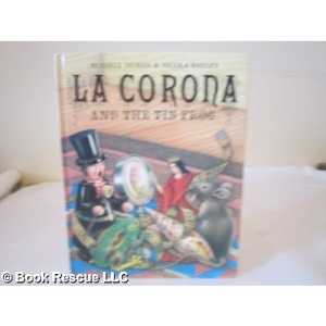 La Corona and the Tin Frog
