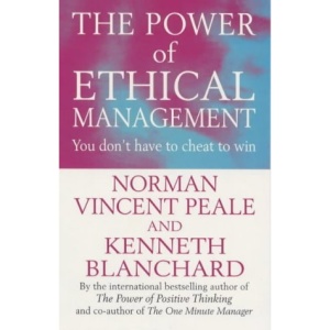 The Power Of Ethical Management