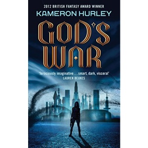 God's War: Bel Dame Apocrypha Book 1