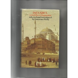 Istanbul: A Travellers' Companion (The Travellers' companion series)
