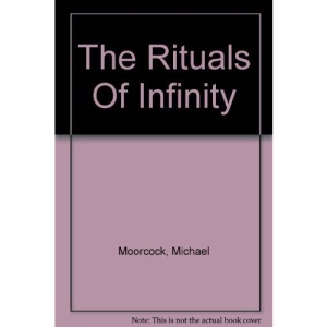 The Rituals Of Infinity