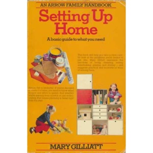Setting Up Home: Basic Guide to What You Need (Arrow family handbooks)
