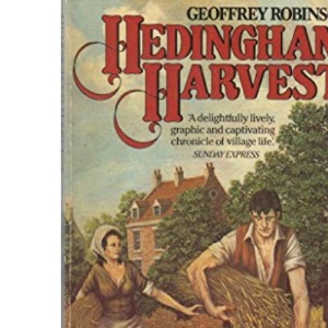 Hedingham Harvest: Victorian Family Life in Rural England