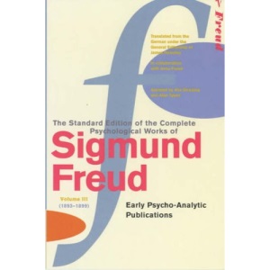 Complete Psychological Works Of Sigmund Freud, The Vol 3: v. 3