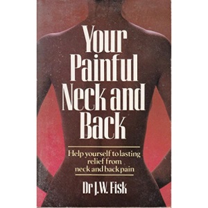 Your Painful Neck and Back