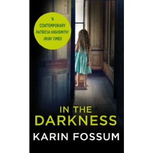 In the Darkness: An Inspector Sejer Novel
