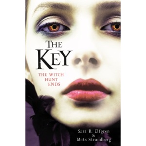The Key (Engelsfors Trilogy, 3)