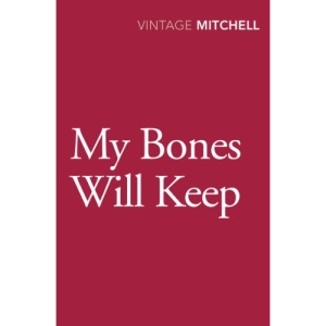 My Bones Will Keep