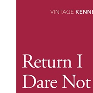 Return I Dare Not