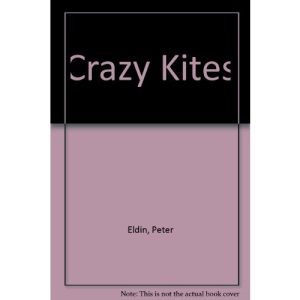 Crazy Kites (Crazy activity series)