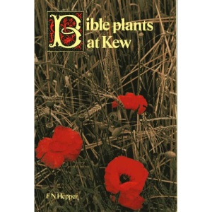 Bible Plants at Kew