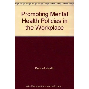 Promoting Mental Health Policies in the Workplace