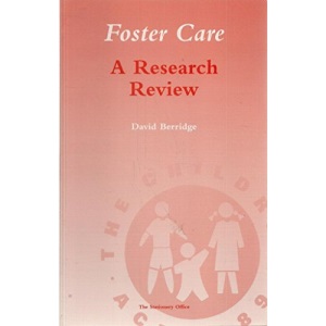 Foster Care: A Research Review