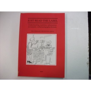 Just Read the Label: Understanding Nutrition Information in Numeric, Verbal and Graphic Formats