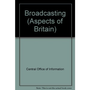 Broadcasting (Aspects of Britain)