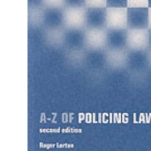 A-Z of policing law