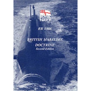 British Maritime Doctrine: BR1806 (Ministry of Defence)