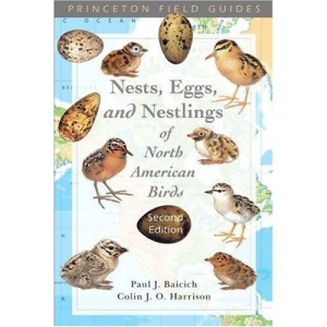 A Guide to the Nests, Eggs and Nestlings of North American Birds (Academic Press Natural World)