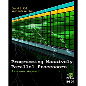 Programming Massively Parallel Processors: A Hands-on Approach