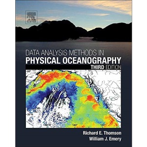 Data Analysis Methods in Physical Oceanography: Second and Revised Edition
