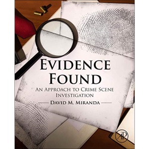 Evidence Found: An Approach to Crime Scene Investigation