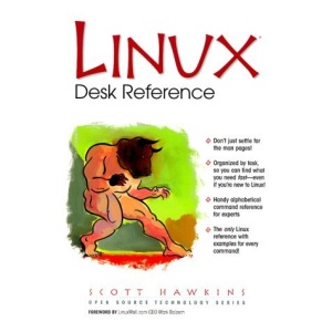 Linux Desk Reference (Open Source Technology)
