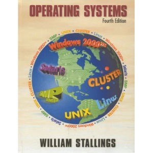 Operating Systems: Internals and Design Principles: United States Edition (Prentice Hall international editions)