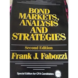 Bond Markets: Analysis and Strategies