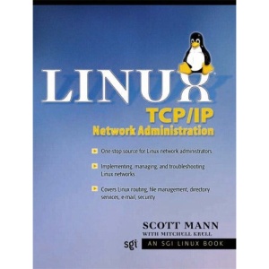 Linux TCP/IP Network Administration (SGI Linux)