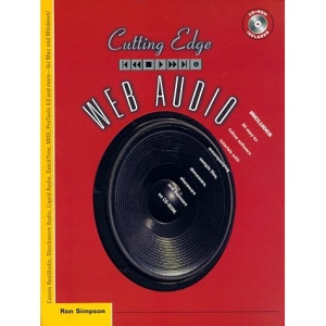 Cutting Edge Web Audio (with CD-ROM)