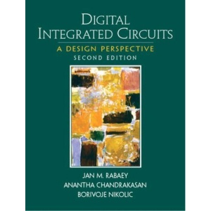 Digital Integrated Circuits (Prentice Hall Electronics and VLSI Series)