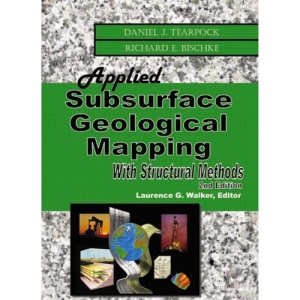 Applied Subsurface Geological Mapping with Structural Methods (Chemical Engineering)